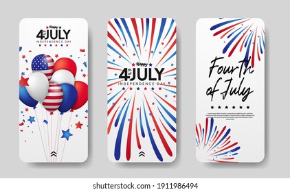 modern social media stories set of american independence day, 4th july of usa. group balloon and bursting colorful firework illustration with white background