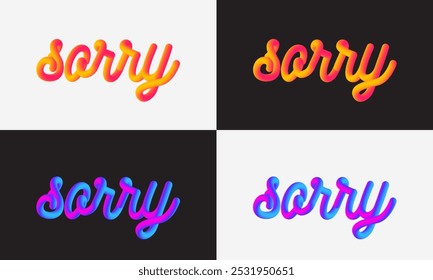 Modern Sorry lettering line Blend Background, Vibrant gradient blended fluid