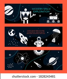 Modern space exploration - set of modern banners with copy space for your text. High quality black and white templates with astronaut, planets, orbit, robot, capsule, comet. Galaxy, astronomy idea