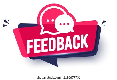 Modern Speech Bubble With Text Feedback