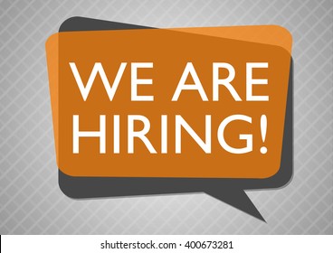 Modern speech bubble - We are hiring