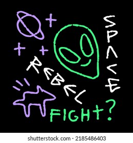 Modern street art graffiti, with alien, planet, dog, unique quote. Artwork for street wear, t shirt, posters, bomber jackets, hoodie, patchworks, enamel pins; for clothes.