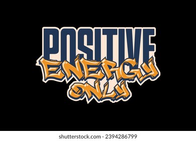Modern streetwear quotes graphic tee design template