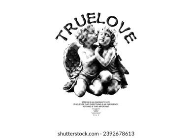 Modern streetwear true love quotes graphic tee design template