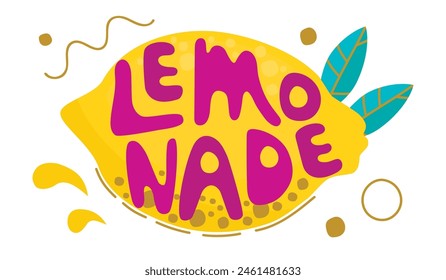 Modern style card with hand lettering Lemonade and fruit lemon with leaves.White background with linear elements,dots and drops.Colorful print on fabric and paper. Vector design for summer season.