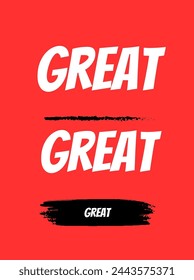 Modern style elegant art. Text on white background. Inspirational and motivational quotes typography designs: for prints, posters, cards, t shirt, coffee mug hoodies etc. 