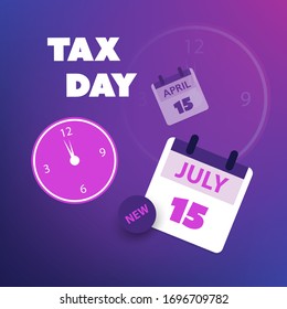 Modern Style Tax Day Reminder Concept, Blue and Purple Calendar Design with Clock - US Tax Deadline Template, New Extended Date for IRS Federal Income Tax Returns: 15 July 2020