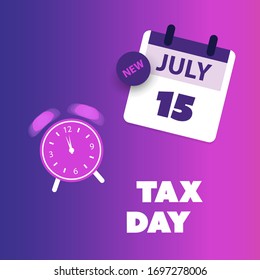 Modern Style Tax Day Reminder Concept, Blue and Purple Calendar Design with Clock - US Tax Deadline Template, New Extended Date for IRS Federal Income Tax Returns: 15 July 2020