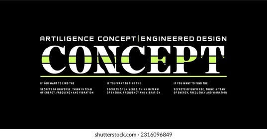 Modern stylish motivational quotes typography slogan. Vector illustration for print tee shirt, typography, poster and other uses.
