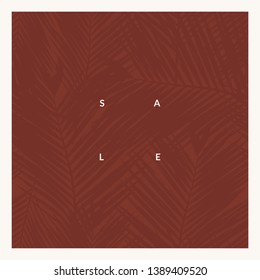 Modern and stylish square templates with palm leaf silhouette and sample text in warm brown and cream colors. Contemporary style social media post, banner, newsletter, poster, greeting card, packaging