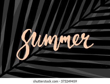 Modern and stylish typographic design poster. Hand lettered pastel pink text "Summer" on a background of palm leaves.