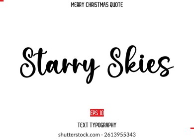 Modern Stylish Typography Text Of Merry Christmas Saying Image Starry Skiess
