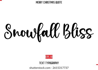 Modern Stylish Typography Text Of Merry Christmas Saying Image Snowfall Bliss