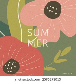Modern summer poster with elegant floral design, bright flowers, leaves, and stylish typography. Perfect for seasonal promo flyers, event ads, packaging, and creative print projects