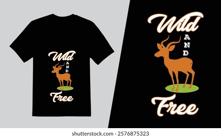 Modern t shirt design template, Wild And Free