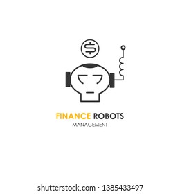 Modern technologies. The logo of a financial company or a bank. Cash management robot. Flat linear design. Vector illustration