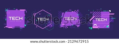 Modern technology banners collection in cyberpunk style. Abstract sci-fi text boxes with glitch effect. Futuristic hi-tech badges. Colorful glitchy background set. Vector illustration. Imagine de stoc © 