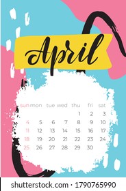 Modern template with April 2021 calendar for printing design. Calender design. Modern illustration. Vector template design. Editable template. Wall Monthly calendar. Handwritten modern calligraphy. 
