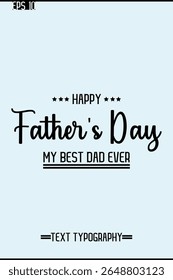 Modern Text Typescript Of Happy Father's Day Vertical Template Image
