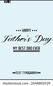 Modern Text Typescript Of Happy Father's Day Vertical Template Image