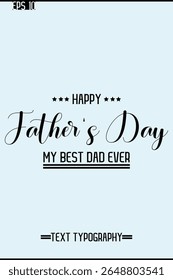 Modern Text Typescript Of Happy Father's Day Vertical Template Image
