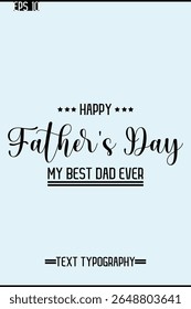 Modern Text Typescript Of Happy Father's Day Vertical Template Image