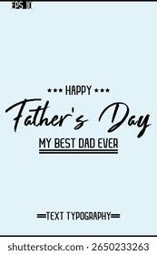 Modern Text Typescript Of Happy Father's Day Vertical Template Image
