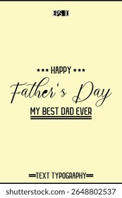 Modern Text Typography Of Happy Father's Day Vertical Template Image