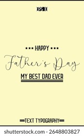 Modern Text Typography Of Happy Father's Day Vertical Template Image
