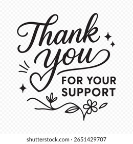 Modern Thank You for Your Support Typography Vector with Heart and Bold Text Layout