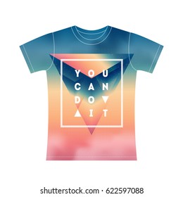 Modern t-shirt with inscription - You can Do it. Motivational quote on gradient background with clouds and abstract 3d object. Vector illustration