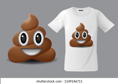 Modern t-shirt print design with shit emoticon, smiling face, emoji, use for sweatshirts, souvenirs and other uses, vector illustration.