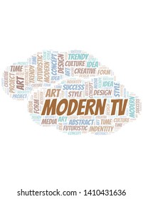 Modern Tv word cloud. Wordcloud made with text only.