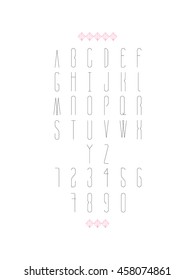 Modern typeface. Thin, light font.