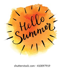 Modern typographic design poster. Hand lettered text "Hello summer" on a background of orange watercolor spot.