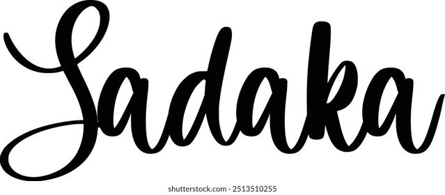 Modern Typography Cursive Text Quote Sadaka