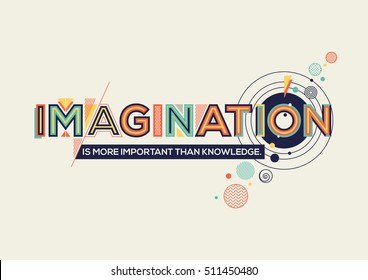 Modern typography design in Geometrical style. Creative design for your wall graphics, typographic poster, advertisement, web design and office space graphics. Imagination concept in retro style.
