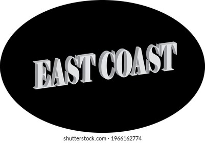 Modern typography "East Coast" slogan print for girl-boy -woman- man tee t shirt - Vector