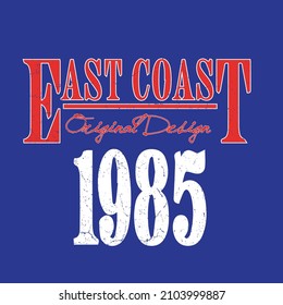 Modern typography "East Coast" slogan print for girl-boy -woman- man tee t shirt - Vector