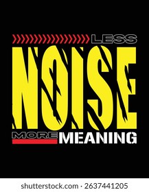 Modern typography graphic design for printed t shirt