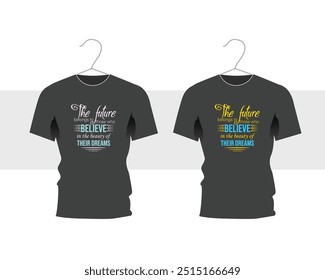 Plantillas de diseño de camisetas gráficas de tipografía moderna, diseño de camisetas Motivational Quotes, Vector, otra imprenta, cotización de Inspiración.