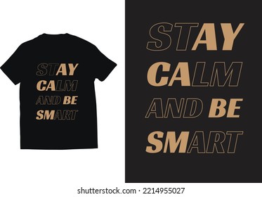 Modern typography inspirational lettering quotes t shirt design suitable for print design