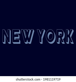 Modern typography New york slogan  for girl, boy,  woman,  man, kids tee t shirt - Vector