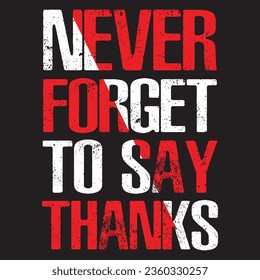 Modern Typography Quality Unique T-Shirt Design And Download Vector file.