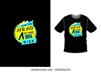 Modern typography quote black t shirt design