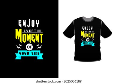 Modern typography quote black t shirt design