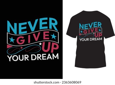Modern typography t shirt design, motivational t shirt design