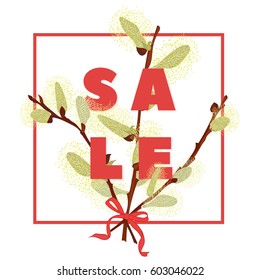 Modern typography with text sale. Hand drawn bouquet of pussy willow. Botanical vector illustration. Colorful flowers graphic design Good idea for t-shirt, fashion, prints, web banner