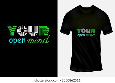 Modern Typography T-Shirt Design with 'Open Your Mind' Text in Neon Green and Blue on Black Background