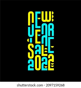 Modern Unique Style Typography New Year Sale 2022, Design Unique Letter New year 2022 for Social Media, Background, Banners, Afiche